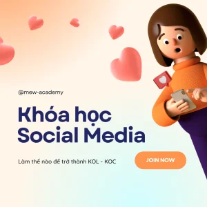 Khóa học Social Media Marketing cơ bản