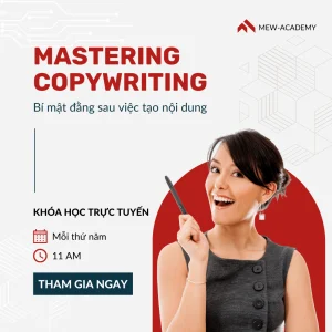 Khóa học trực tuyến Mastering CopyWriting
